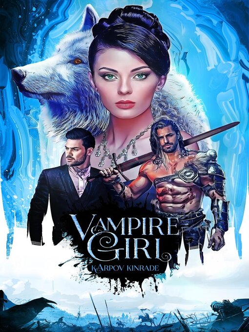 Title details for Vampire Girl by Karpov Kinrade - Available